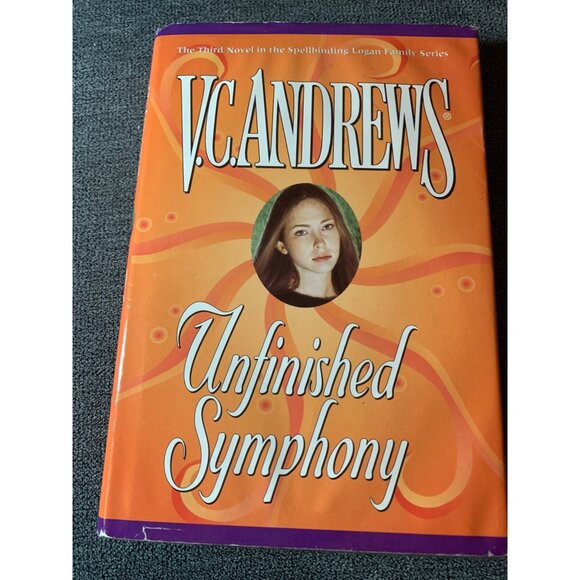V.C. Andrews "Unfinished Symphony" Hardcover Book Third Novel In Logan Family Se - Picture 5 of 5
